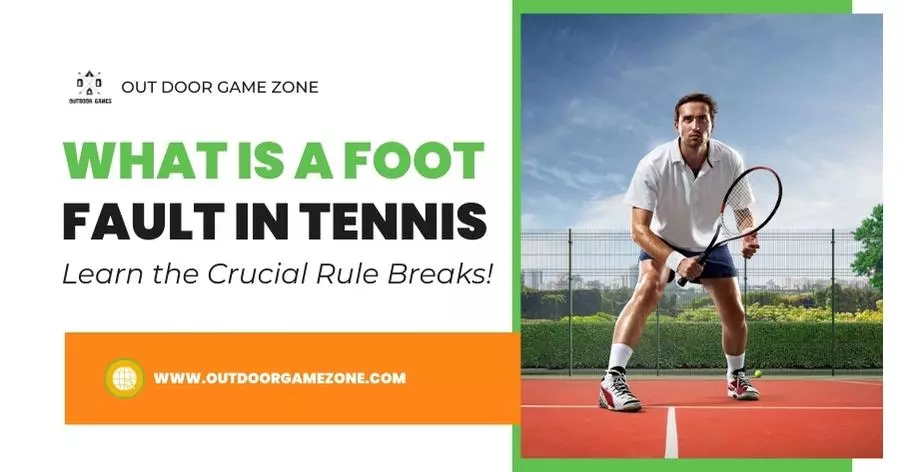 what-is-a-foot-fault-in-tennis