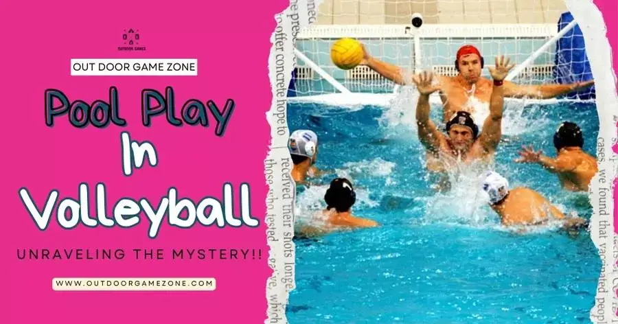 what-is-pool-play-in-volleyball